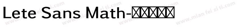 Lete Sans Math字体转换